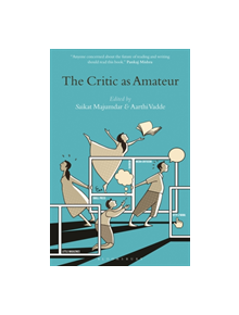 The Critic as Amateur - 9781501341410