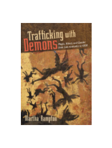 Trafficking with Demons - 9781501702686