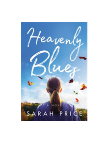 Heavenly Blues - 9781503942875