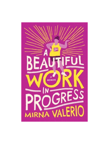 A Beautiful Work In Progress - 9781503943391