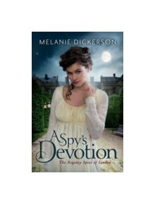 A Spy's Devotion - 9781503950511
