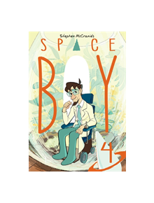 Stephen Mccranie's Space Boy Volume 4 - 9781506708430