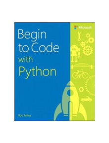 Begin to Code with Python - 9781509304523