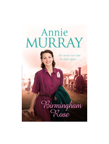 Birmingham Rose - 9781509805372