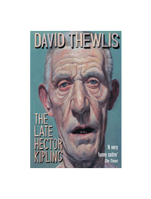 The Late Hector Kipling - 9781509822614