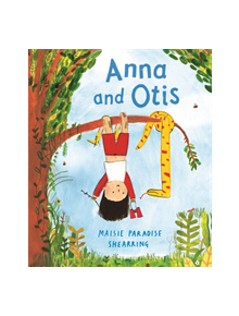 Anna and Otis - 9781509834549