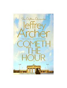 Cometh the Hour - 9781509847549