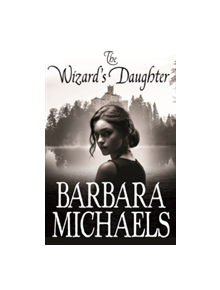 The Wizard's Daughter - 9781509848355