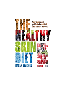 The Healthy Skin Diet - 9781509891870