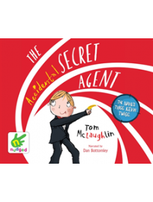 The Accidental Secret Agent - 9781510076600