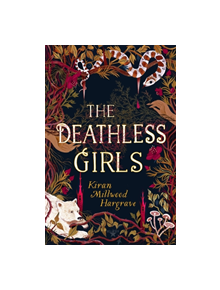 The Deathless Girls - 9781510106741