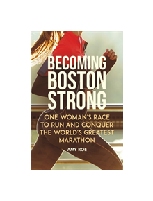 Becoming Boston Strong - 9781510742055