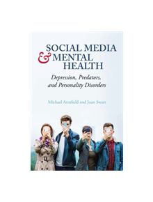 Social Media and Mental Health - 9781516518005
