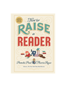 How to Raise a Reader - 9781523505302