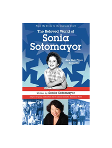 The Beloved World of Sonia Sotomayor - 9781524771171