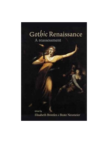 Gothic Renaissance - 9781526116802