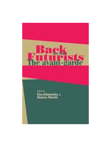 Back to the Futurists - 9781526116871