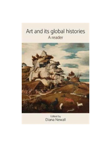 Art and its Global Histories - 9781526119926