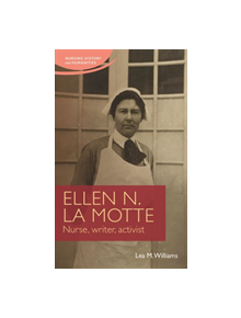 Ellen N. La Motte - 9781526129512