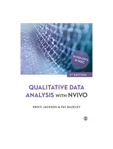 Qualitative Data Analysis with NVivo - 9781526449948