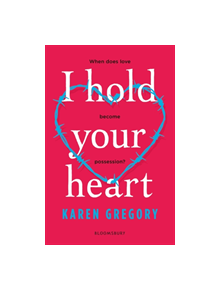 I Hold Your Heart - 9781526609168