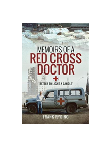 Memoirs of a Red Cross Doctor - 9781526716880