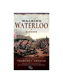 Walking Waterloo - 9781526740786