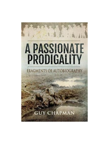 Passionate Prodigality - 9781526750112
