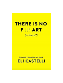 There is No F in ART (is there?) - 9781527229150