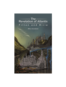 The Revelation of Atlantis - 9781528900652