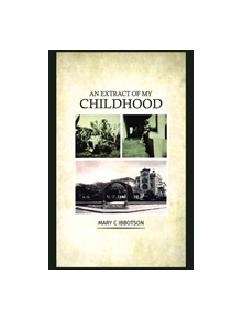 An An Extract of My Childhood - 9781528903486