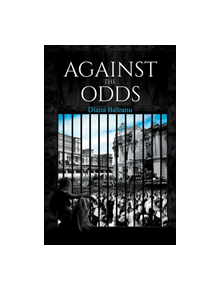 Against the Odds - 9781528909822