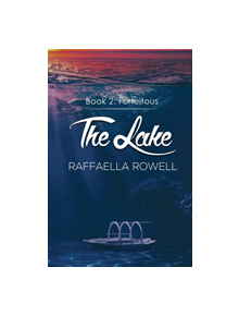 The Lake: Book Two - 9781528910750