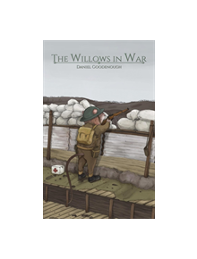 The Willows in War - 9781528925532