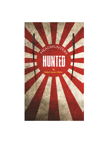 Headhunters Hunted - 9781528929493