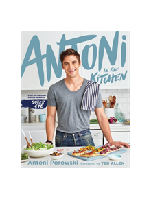 Antoni in the Kitchen - 9781529010336