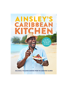 Ainsley's Caribbean Kitchen - 9781529104257
