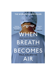 When Breath Becomes Air - 9781529110944