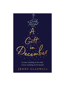 A Gift in December - 9781529302684