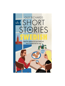 Short Stories in Swedish for Beginners - 9781529302745
