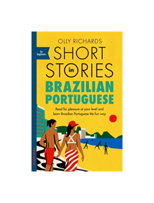 Short Stories in Brazilian Portuguese for Beginners - 9781529302806