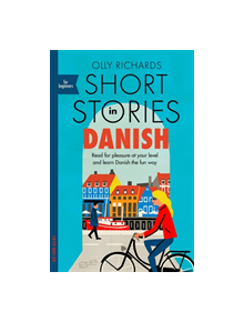 Short Stories in Danish for Beginners - 9781529303117