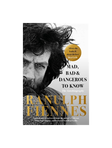 Mad, Bad and Dangerous to Know - 9781529335507