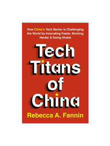 Tech Titans of China - 9781529374490