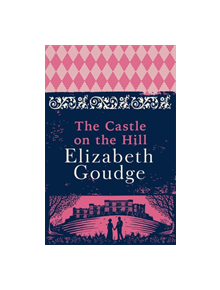 The Castle on the Hill - 9781529378146