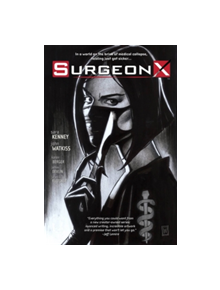 Surgeon X: The Path of Most Resistance - 9781534301542