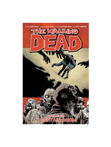 The Walking Dead Volume 28: A Certain Doom - 9781534302440