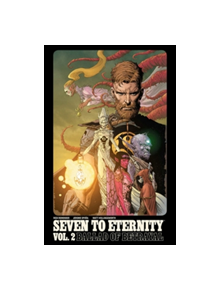 Seven to Eternity Volume 2 - 9781534303218