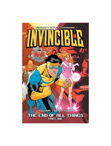 Invincible Volume 24: The End of All Things, Part 1 - 9781534303225