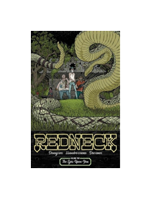 Redneck Volume 2: The Eyes Upon You - 9781534306653